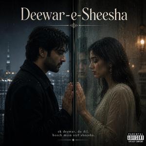 Deewar-e-Sheesha