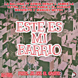 Este Es Mi Barrio