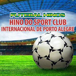 Hino Do Sport Club Internacional De Porto Alegre (Porto Alegre Anthems)