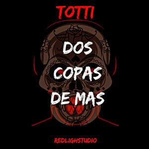 Dos Copas De Más