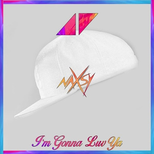 I'm Gonna Luv Ya (Naxsy remix)