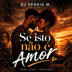 Se isto não é Amor