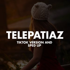 elepatiaz (TikTok Version And Sped Up)