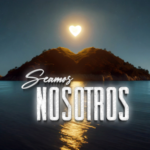Seamos Nosotros