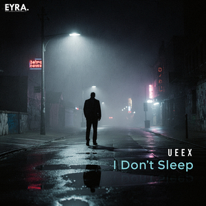 I Don’t Sleep