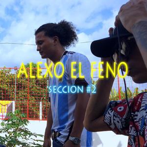 Alexo el feno episodio #2