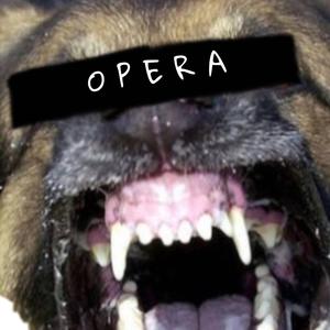 opera!