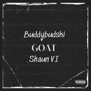 GOAT (feat. Shaun VI)