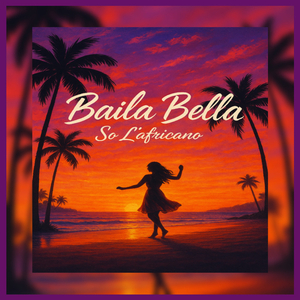 BAILA BELLA