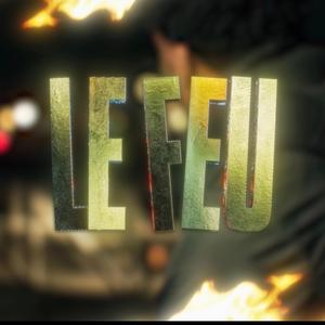 Le Feu