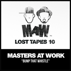 Bump That Whistle (MAW Beats)