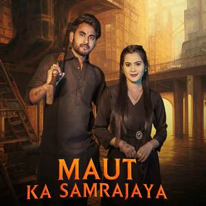 Maut Ka Samjrajaya