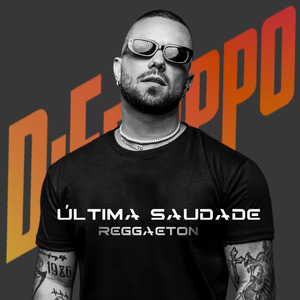 Última Saudade (Reggaeton)