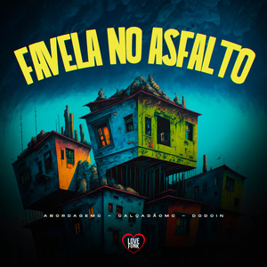 Favela no Asfalto