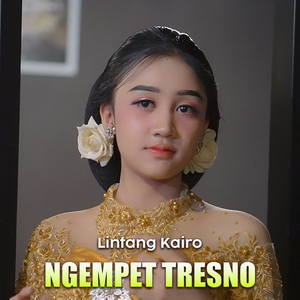 NGEMPET TRESNO