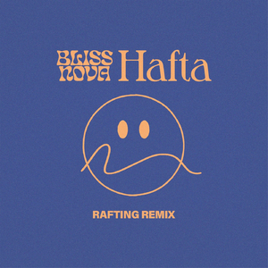 Hafta (Rafting Remix)