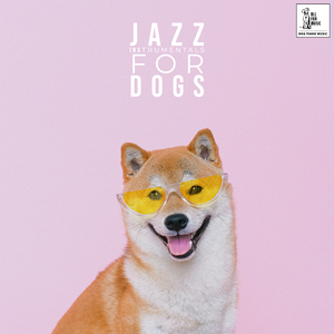 Relaxing Jazz Instrumental For My Puppy