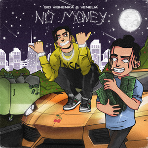 No Money (feat. venelia)