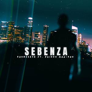 Sebenza (feat. Priddy Man-Kay)
