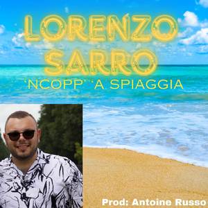'NCOPP''A SPIAGGIA