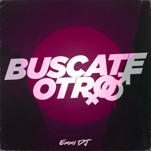 Buscate Otro (Remix)