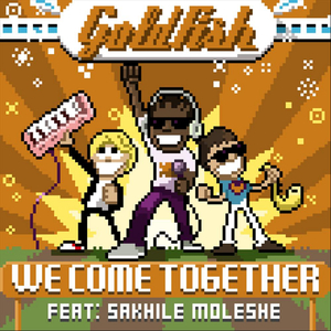 We come together (Album version) (feat. Sakhile Moleshe)