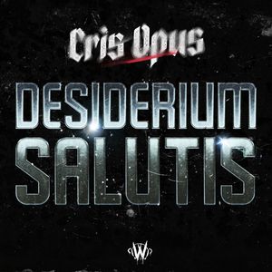 Desiderium Salutis (Cris Opus Theme)