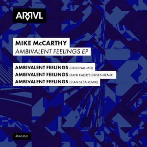 Ambivalent Feelings (Ranj Kaler's Driven Remix)