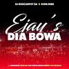 Dj RedCarpet SA & King Dibs - Ejay's Dia Bowa (feat. Shandesh, Leon Lee, Zoli White Smoke & SmeezyOn The Beat)