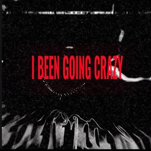 Going Crazy