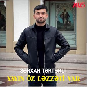 Yayın Öz Ləzzəti Var