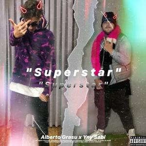 Superstar (feat. Alberto Grasu)