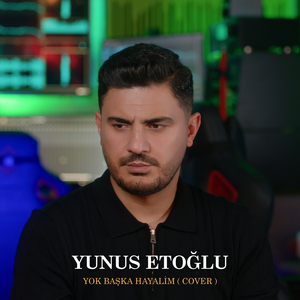 Yok Başka Hayalim (Cover)