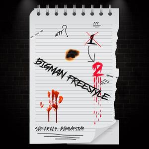 Big Man (Freestyle) 2
