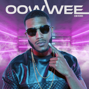 Oowwee (Edm Remix)