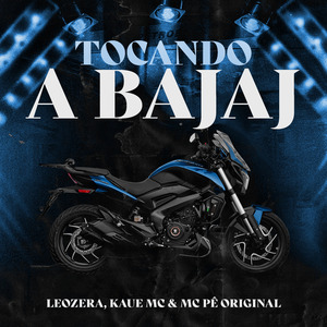 Tocando a Bajaj