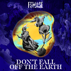 Don't Fall Off The Earth