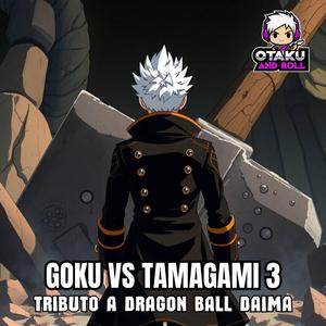 Goku vs Tamagami 3 (Tributo a Dragon Ball Daima)