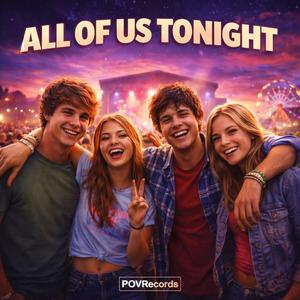 All Of Us Tonight (Original Mix)