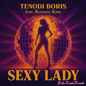 Sexy Lady (feat. Kosmic Kiss)
