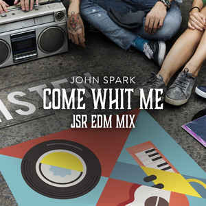 Come Whit Me (Jsr Radio Mix)