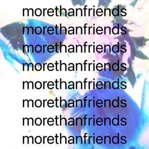 morethanfriends