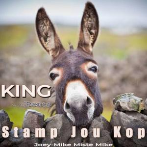 Stamp Jou Kop (Probleme in My Lewe) (feat. Joey-Mike Miste Mike, KingBeats & MarlonBeatz)