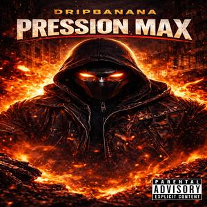 PRESSION MAX