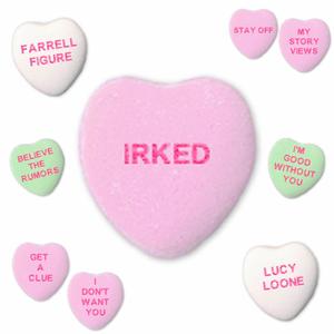 IRKED (feat. LUCY LOONE)