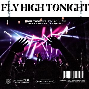 Fly High Tonight