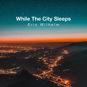 While The City Sleeps