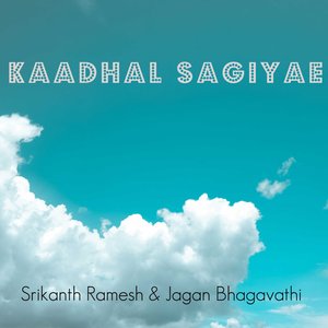 Kaadhal Sagiyae