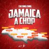 Chi Ching Ching - Jamaica a Chop