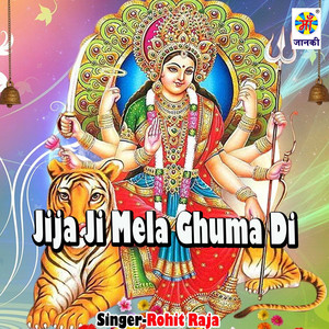 Jija Ji Mela Ghuma Di
